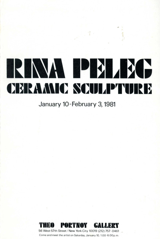 הזמנה, Ceramic Sculpture (1981), רינה פלג, תערוכת יחיד, Theo Portnoy Gallery (New York), 1981