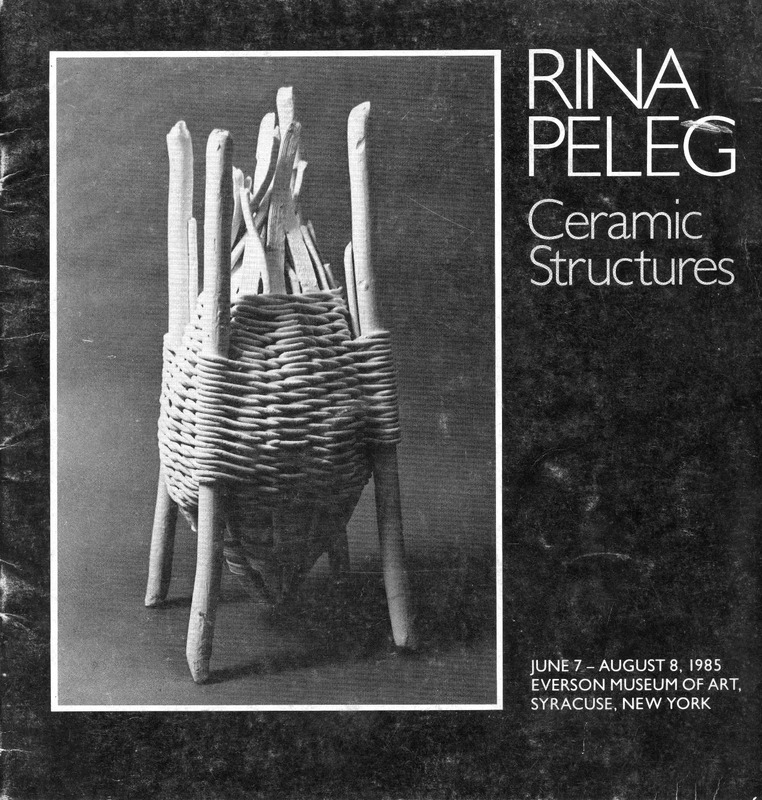 קטלוג, Ceramic Structures (1985), רינה פלג, תערוכת יחיד, Everson Museum of Art (Syracuse), 1985