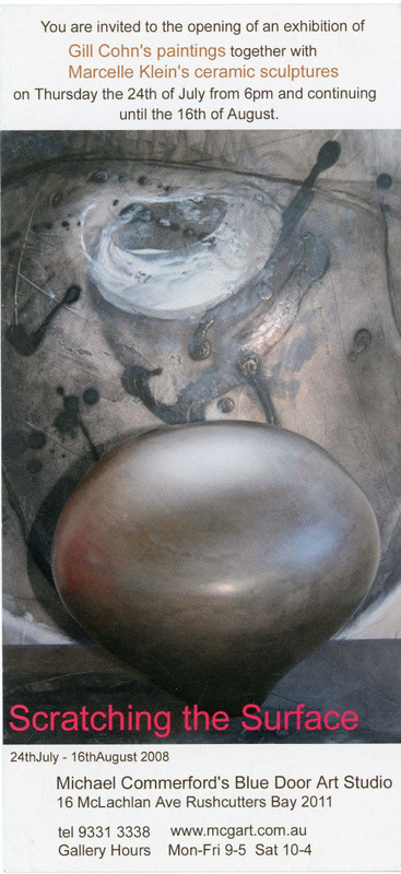 הזמנה, Scratching the surface, מרסל קליין, תערוכת יחיד, Michael Commerford Gallery, 2008