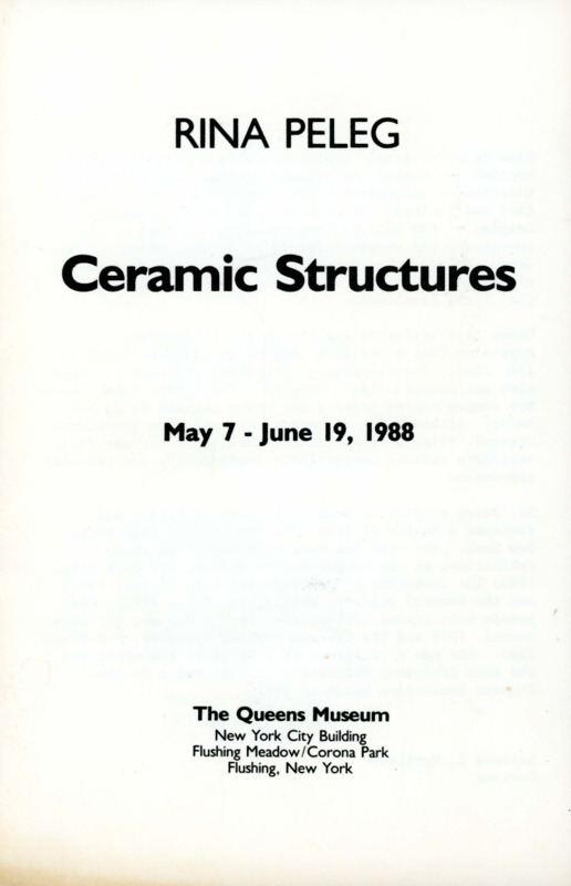 טקסט, Ceramic Structures (1988), רינה פלג, תערוכת יחיד, Queens museum (New York), 1988